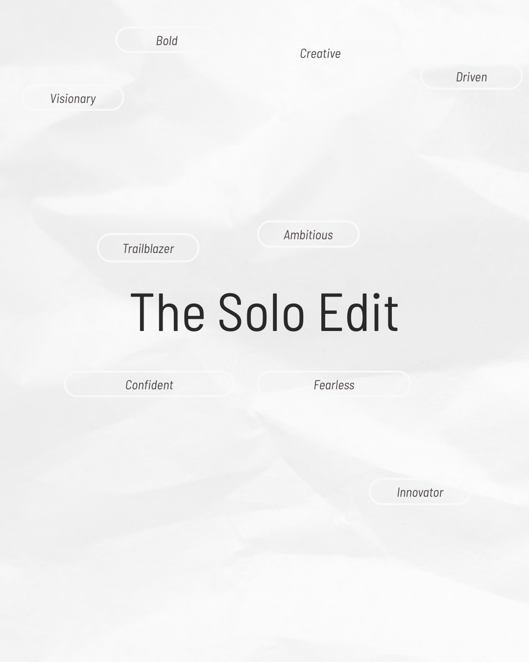 The Solo Edit