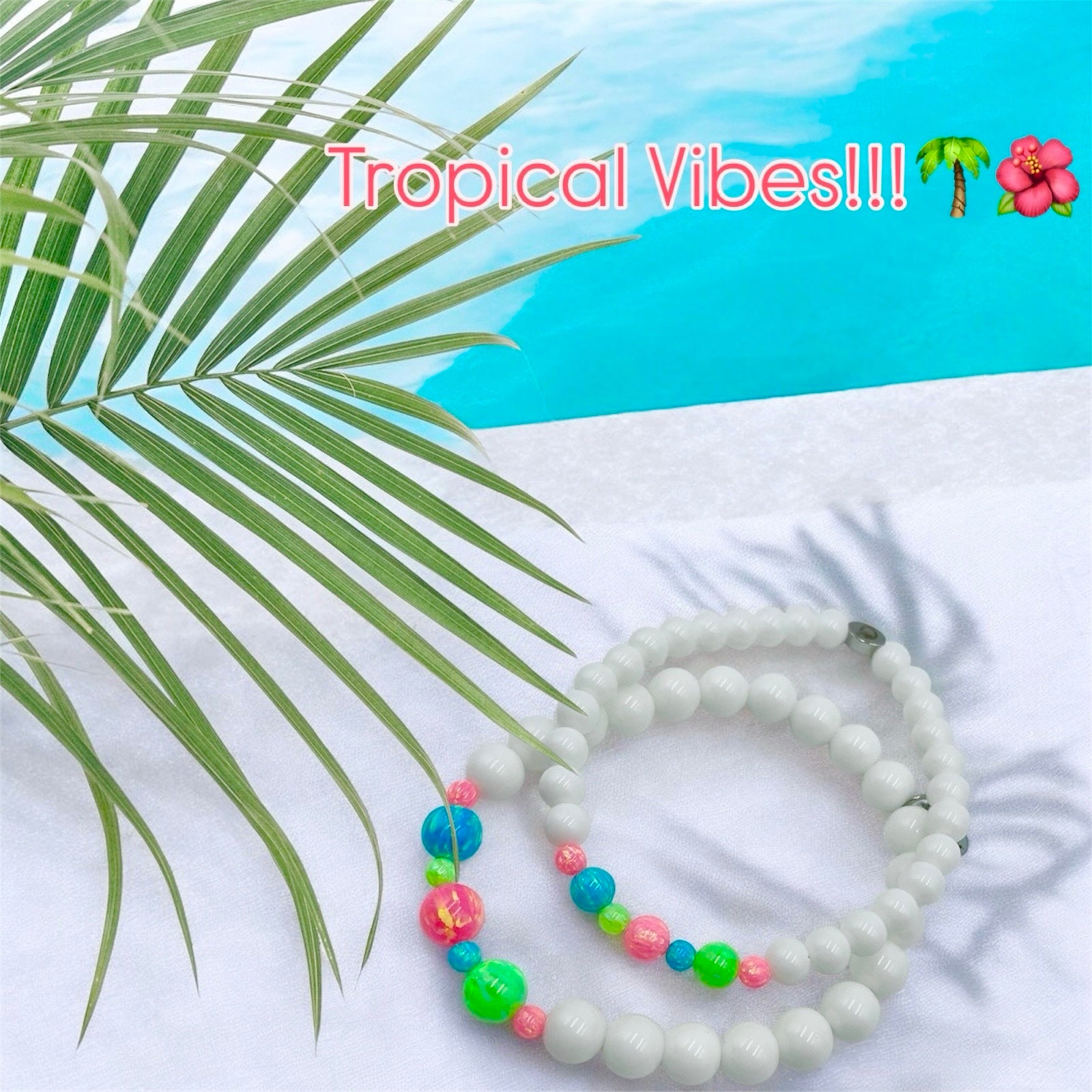 Opal Brights ~ Tropical Vibes